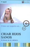 Criar hijos sanos