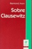 Sobre Clausewitz