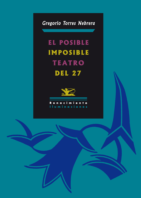 El imposible teatro del 27