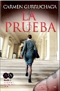 La prueba ( Premio Abogados de Novela 2010)