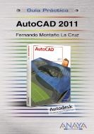 Autocad 2011. Guía práctica