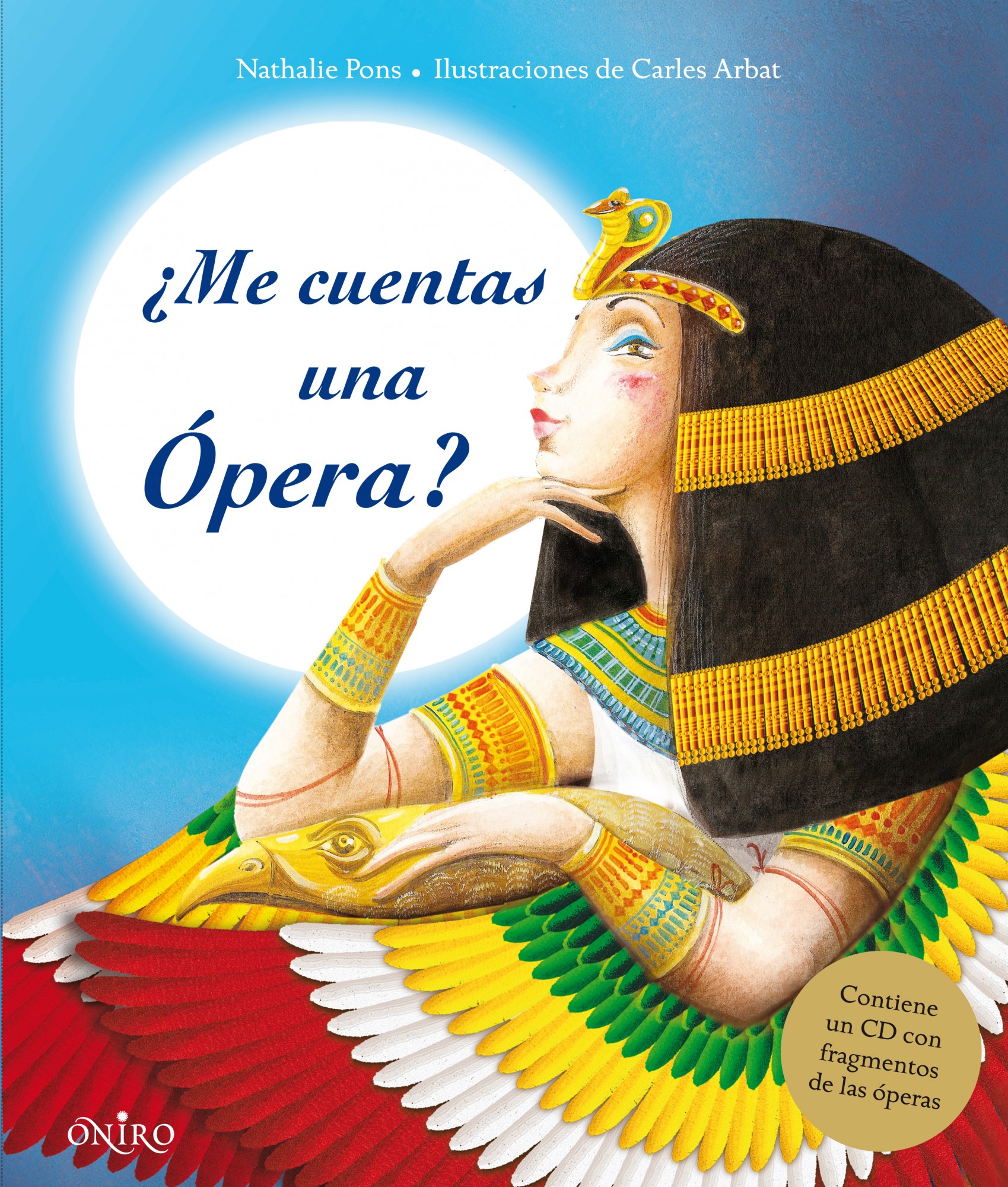 ¿Me cuentas una ópera? (con CD)