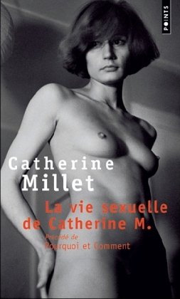 La Vie sexuelle de Catherine M.