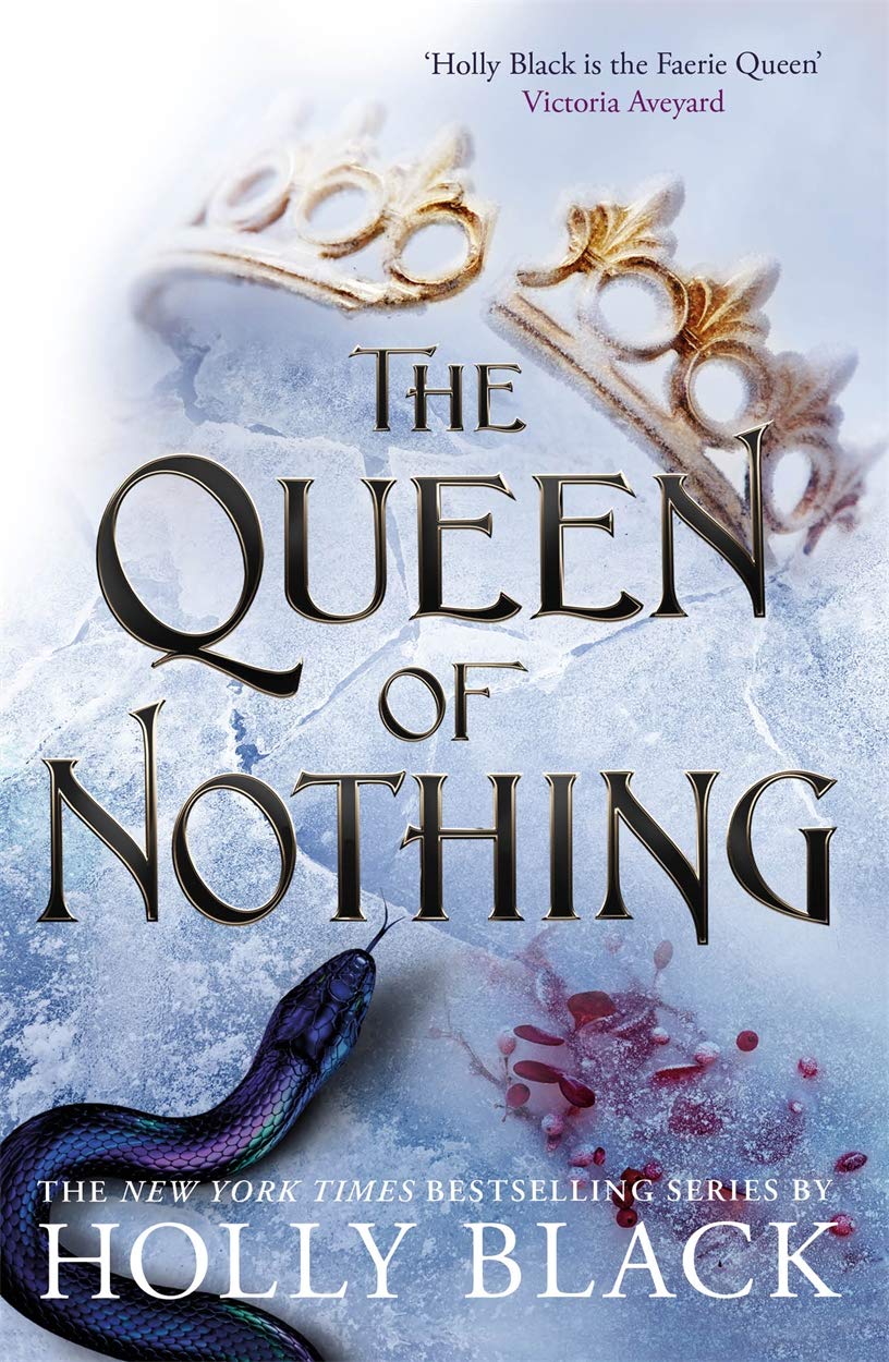 The Queen Of Nothing (The Folk of the Air, 3)