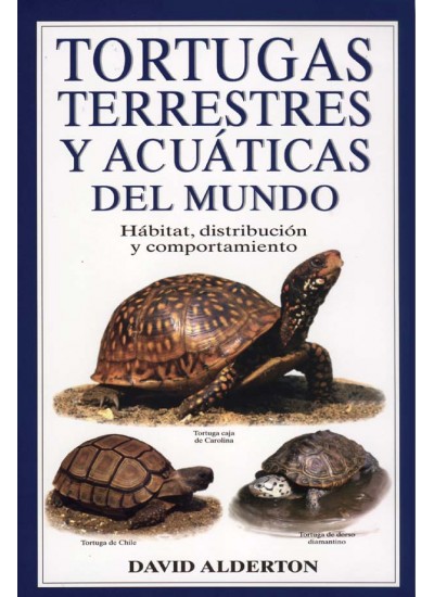 Tortugas terrestres y acuáticas del mundo