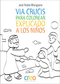 VIA CRUCIS PARA COLOREAR EXPLICADO A LOS NIÑOS