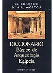 Diccionario básico de arqueología egipcia