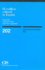 El conflicto cultural en España. Acuerdos y desacuerdos entre los españoles