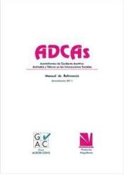 ADCAS:Autoinformes y valores en las interacciones sociables