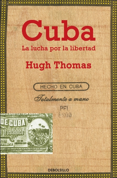 Cuba. La lucha por la libertad