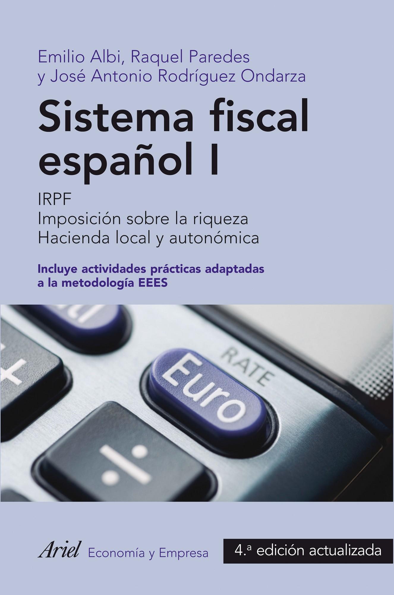 Sistema fiscal español I. 4 ed.