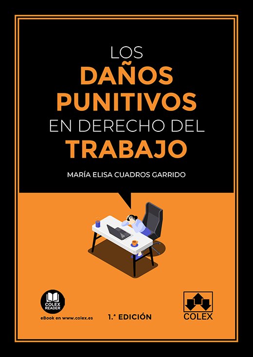 LOS DAÑOS PUNITIVOS EN EL DERECHO DEL TRABAJO