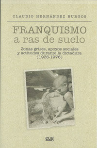 Franquismo a ras de suelo