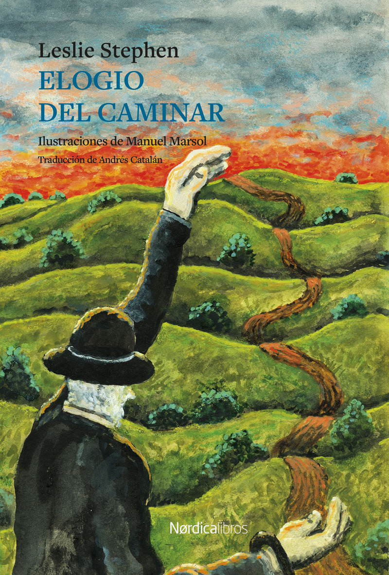 Elogio del caminar (Edición ilustrada)