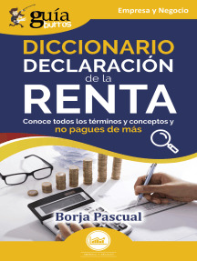 GuíaBurros: Diccionario Declaración de la Renta. Conoce todos los términos y conceptos y no pagues de más