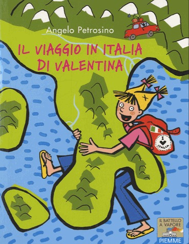 Il viaggio in Italia di Valentina (a partire dai 9 anni)