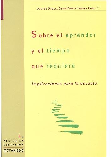 Sobre el aprender y el tiempo que requiere