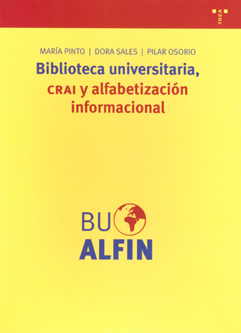 Biblioteca universitaria, CRAI y alfabetización informacional