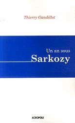 Un an sous Sarkozy