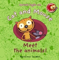 Cat and Mouse: Meet the animals! (incl.CD)