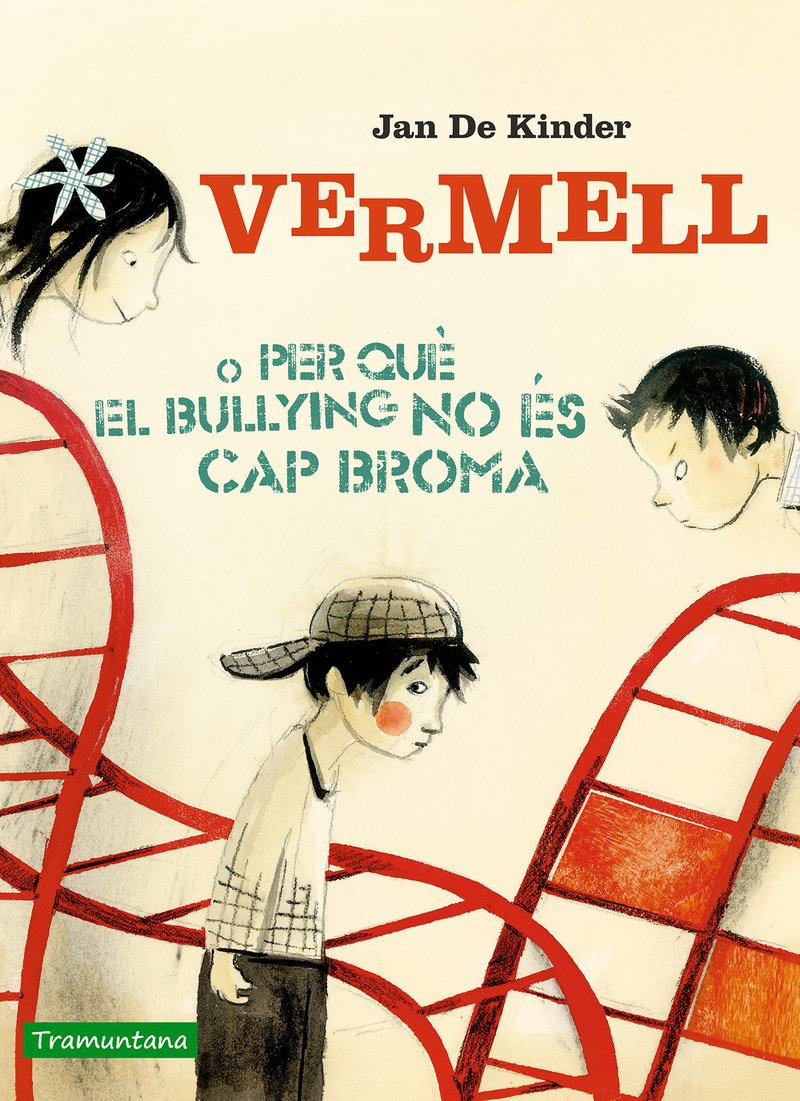 Vermell o per què el bullying no és cap broma (Catalan)