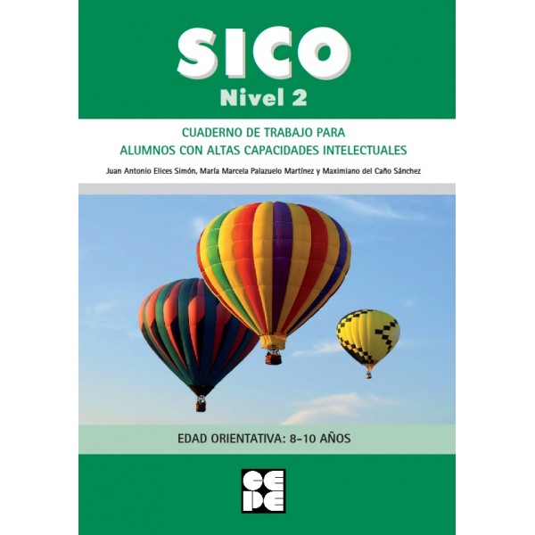 SICO. Nivel 2. Cuaderno de trabajo para alumnos con altas capacidades intelectuales.