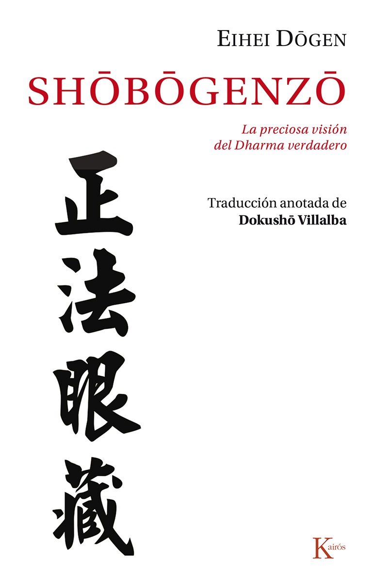 Shôbôgenzô [vol. 1]. La preciosa visión del Dharma verdadero