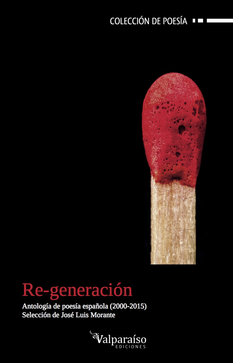 Re-generación. Antología española 2000-2015