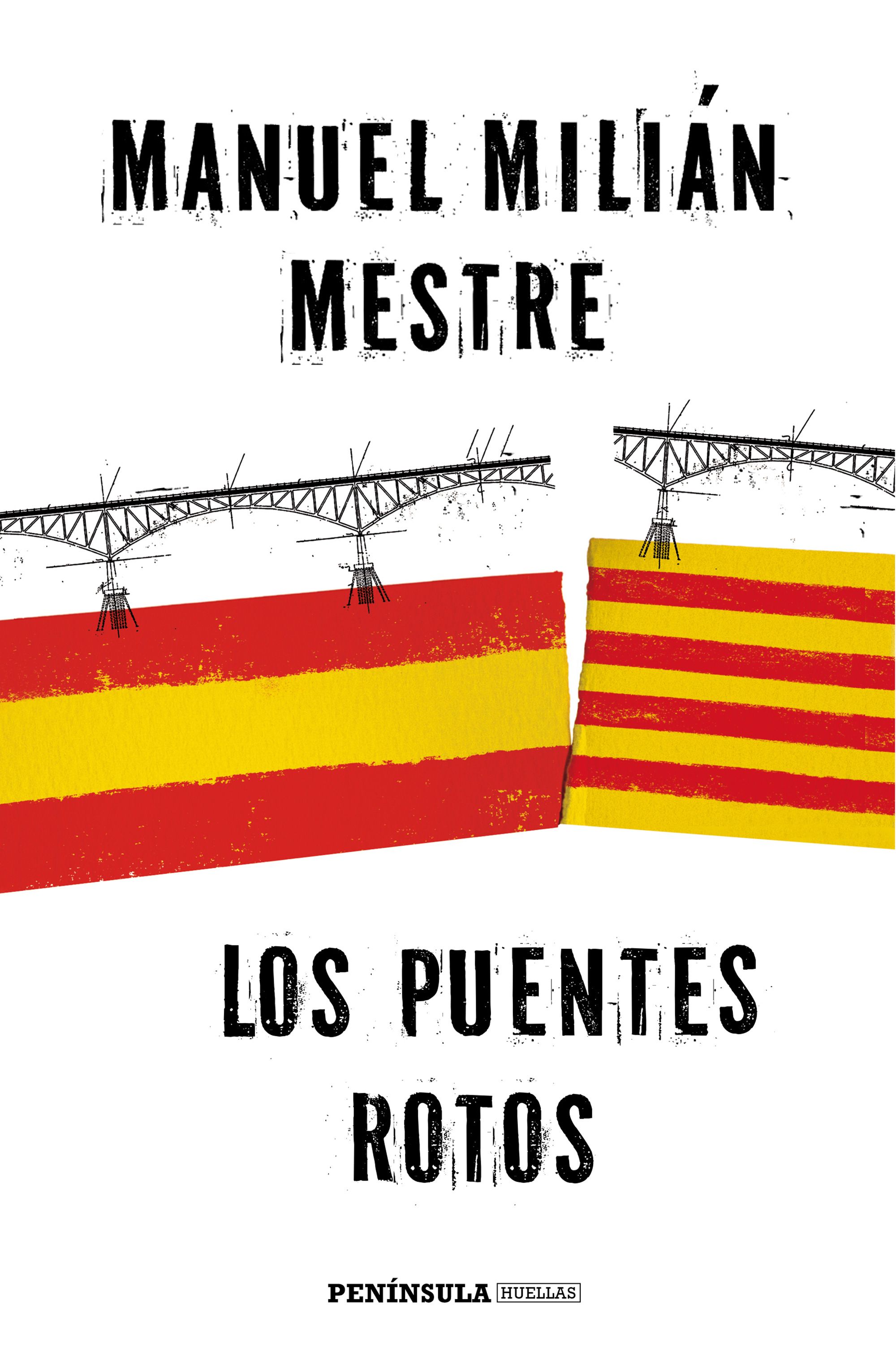 Los puentes rotos