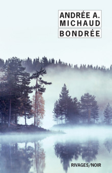 Bondrée (Rivages Noir (Poche)) (French Edition)