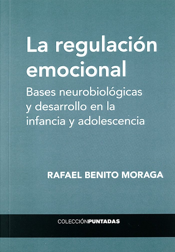 La regulación emocional