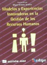 Modelos y experiencias innovadoras en la gestión de los recursos humanos.