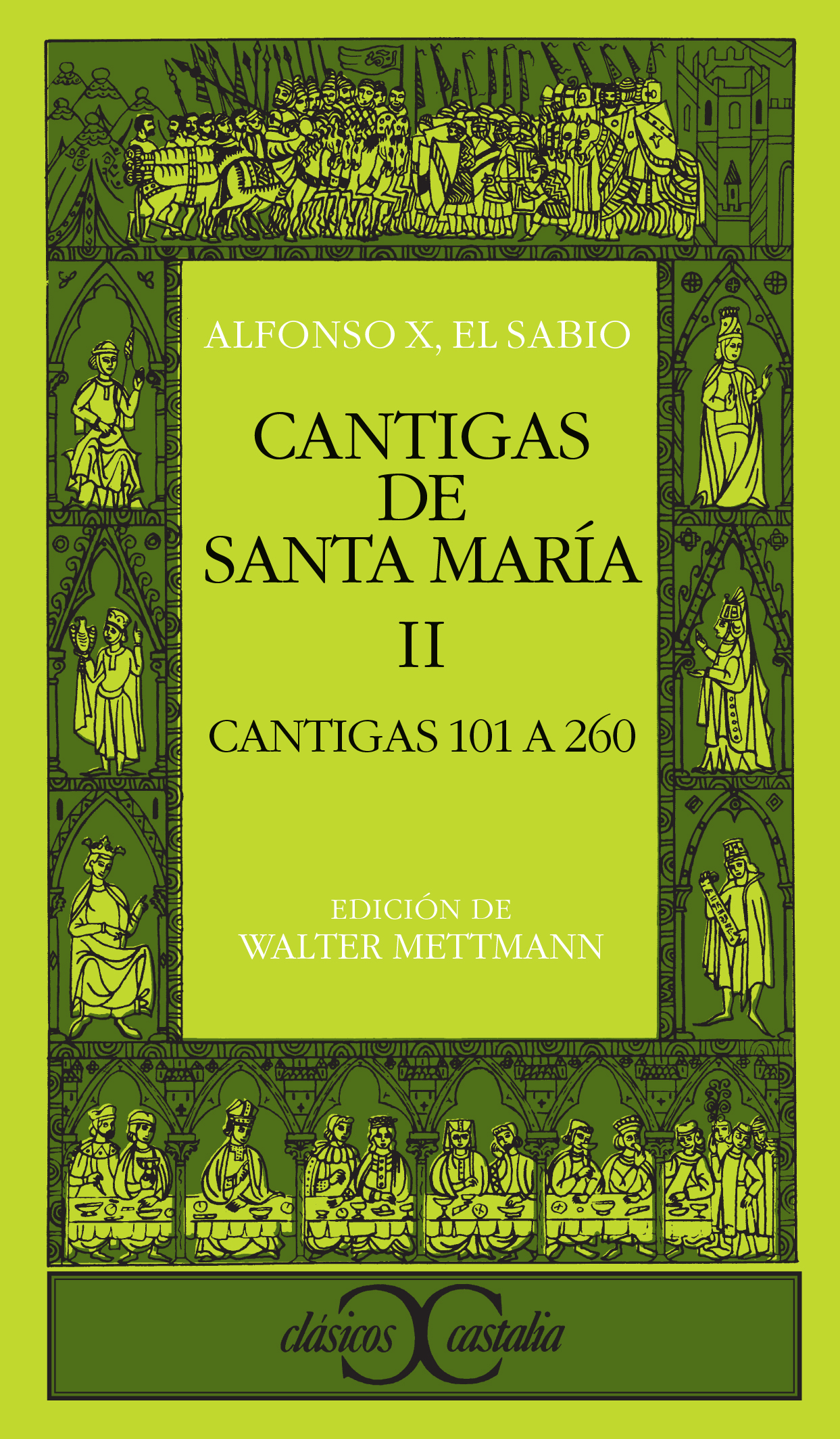 Cantigas de Santa María II (Cantigas 101 a 260)