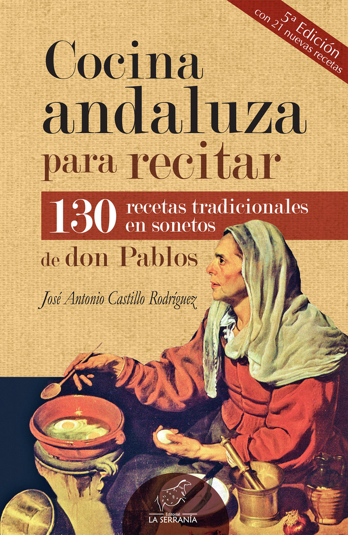 Cocina andaluza para recitar (5ª ed. ampliada)