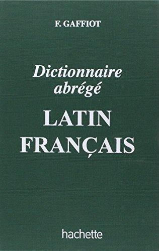 Graffiot abrégé: dictionnaire Latín/Français