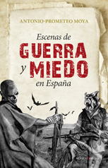 Escenas de Guerra y miedo en España