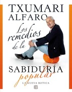 Los remedios de la sabiduría popular