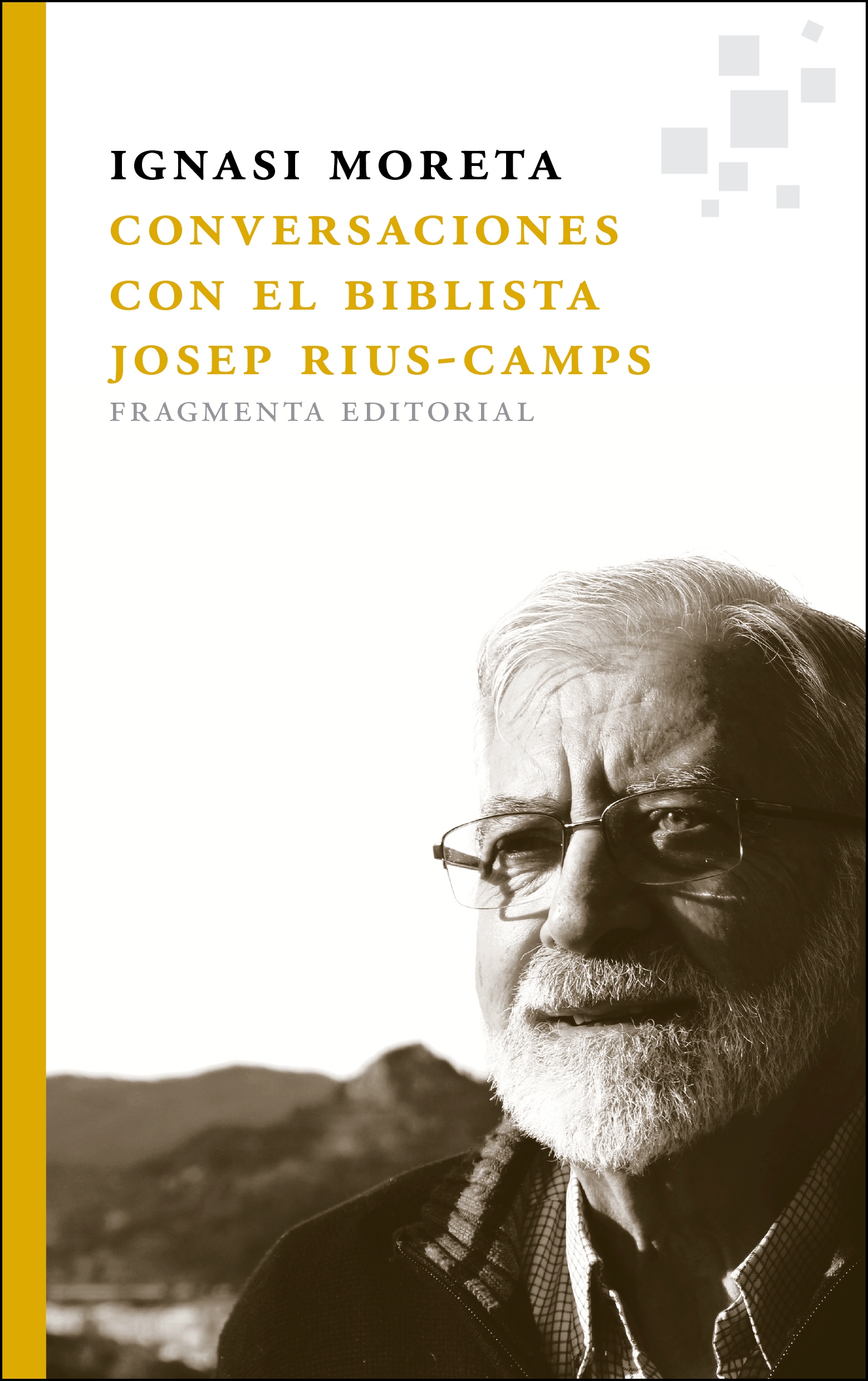 Conversaciones con el biblista Josep Rius-Camps