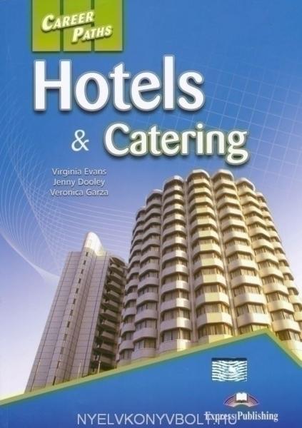 Career Paths: Hotels & Catering (Student's Book)