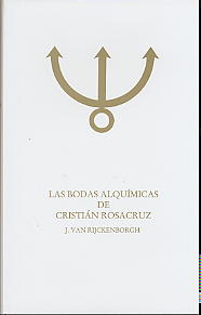 Las bodas alquímicas de Cristian Rosacruz IV