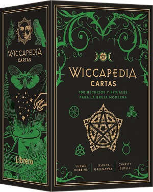 Wiccapedia cartas. 100 hechizos y rituales para la bruja moderna