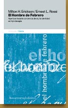 El hombre de febrero. Apertura hacia la conciencia de sí y la identidad