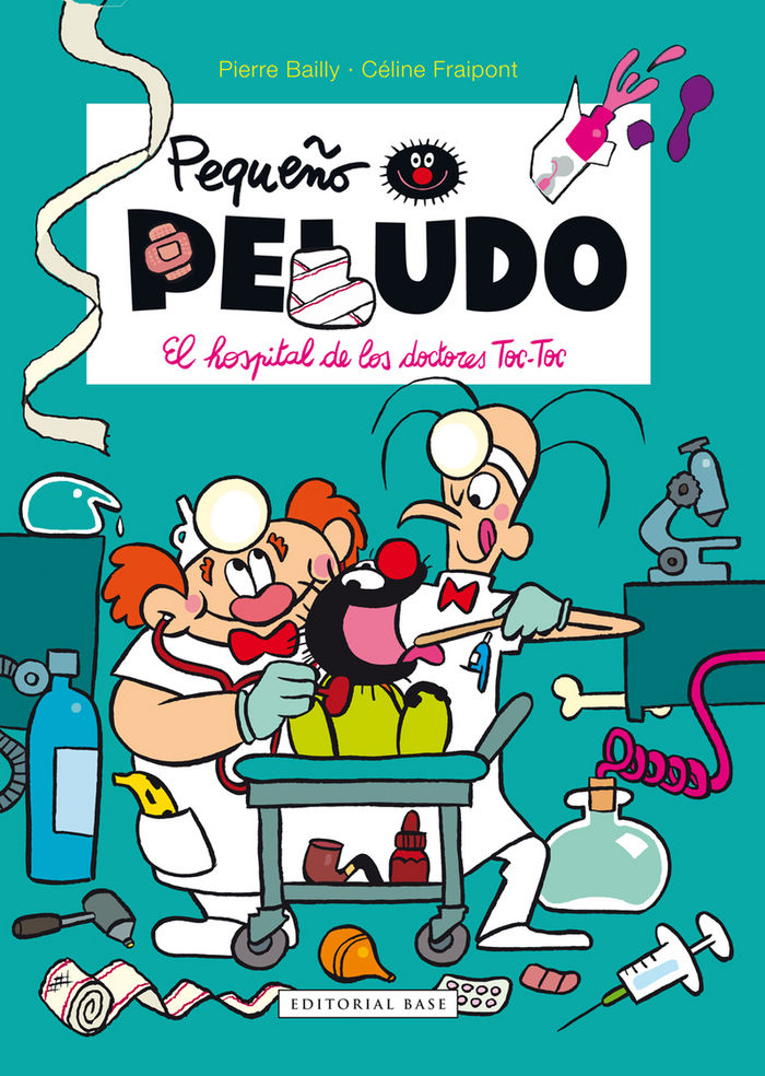 Pequeño Peludo 11. El hospital de los doctores Toc-Toc