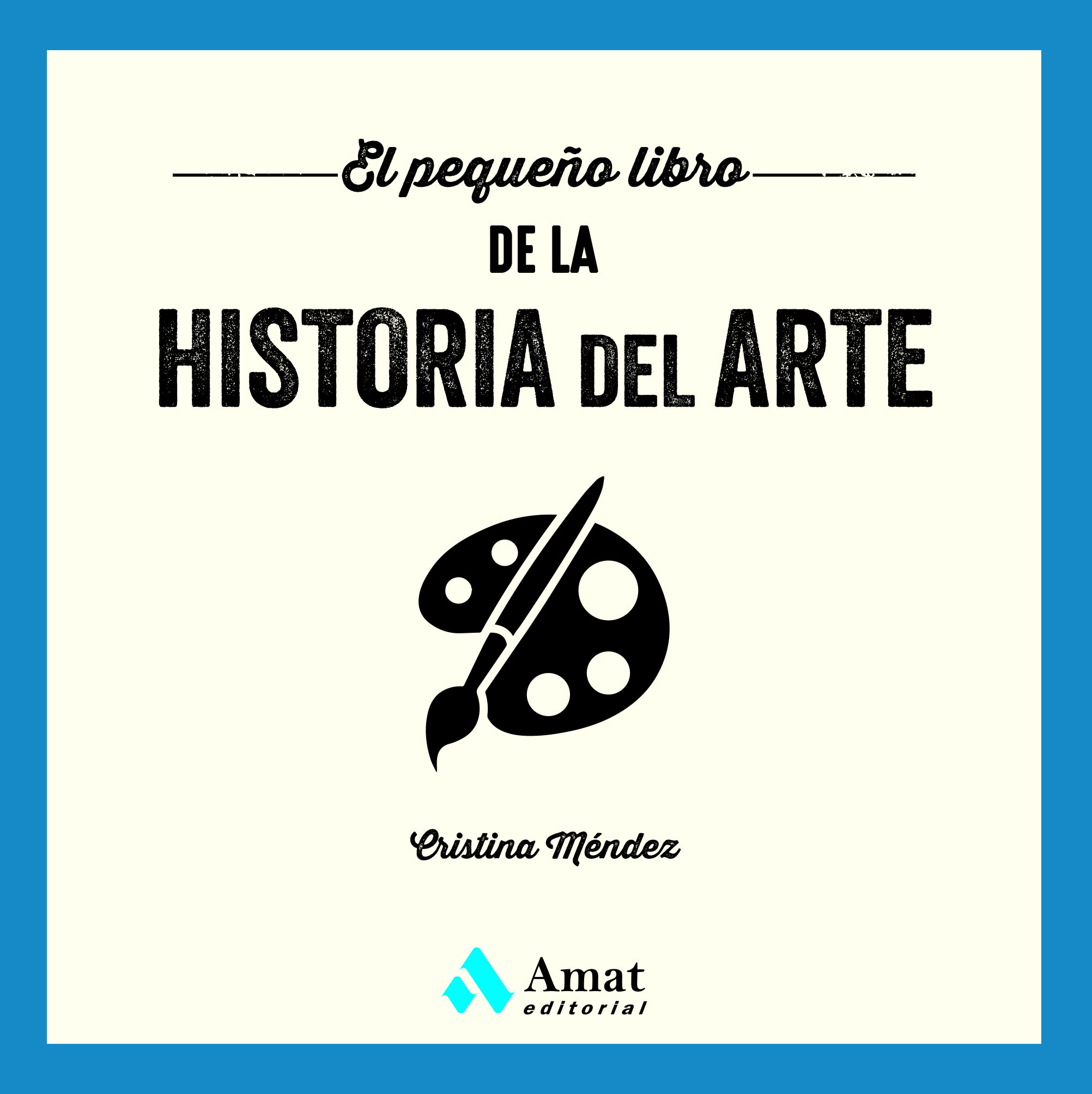 El pequeño libro de la historia del arte