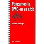 Pongamos la OMC en su sitio