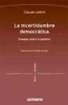 La incertidumbre democrática. Ensayos sobre lo político