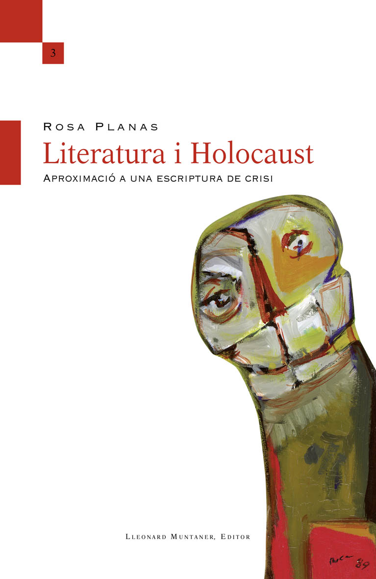 Literatura i Holocaust: aproximació a una escriptura de crisi