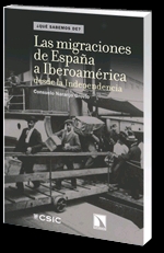 Las migraciones de España a Iberoamerica desde la Independencia