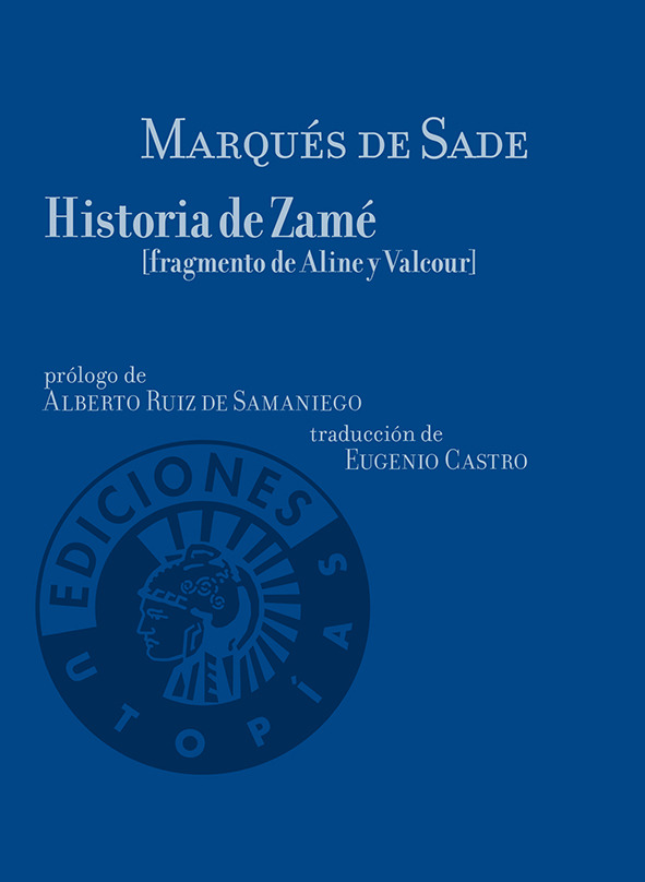 Historia de Zamé (Fragmento de Aline y Valcour)