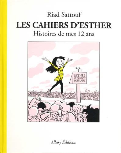 Les Cahiers d'Esther - Tome 3 Histoires de Mes 12 Ans